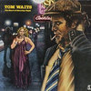 Tom Waits. The Heart Of Saturday Night