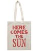 Here Comes the Sun BAG