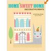 Home Sweet Home Decorative Prints