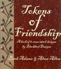 Tokens Of Friendship от Blackbird Designs