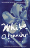 Janet Fitch White Oleander