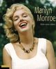 Marilyn Monroe. Bilder eines Lebens.