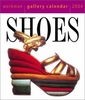 Shoes Gallery Calendar 2004 (Page-A-Day Gallery Calendars)