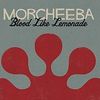 Morcheeba "Blood like Lemonade"