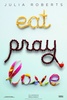 посмотреть Eat.Love.Pray