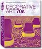 Decorative Art 70s,  Designing the 21st Century,  Decorative Art 60s