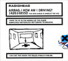 Radiohead. Airbag / How Am I Driving?