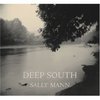 Deep South /Sally Mann