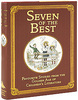 Seven of the Best: Favourite Stories From the Golden Age of Children's Literature (подарочное издание)
