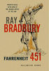 "Fahrenheit 451" by Bradbury