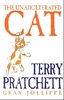 Terry Prachett "Unadulterated Cat"
