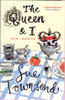 Queen & I by sue townsend