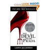"The Devil Wears Prada" Lauren Weisberger