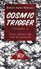 Р. А. Уилсон, «Cosmic Trigger Volume I: Final Secret of the Illuminati»