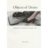 Adrian Forty, Objects of Desire: Design and Society Since 1750