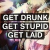 get drunk :/
