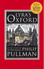 Philip Pullman. Lyra's Oxford