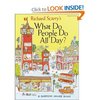 Richard Scarry's What Do People Do All Day