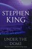 Stephen King "Under the dome"