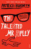 "The talented mister Ripley " Patricia Highsmith