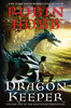 Robin Hobb "The Rain Wilds Chronicles: Dragon Keeper"