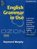 Книга по английской грамматике: "English Grammar in Use + СD.  Raymond Murphy" (Intermediate или Advanced)