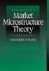 Maureen O'Hara "Market Microstructure Theory"