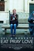 Ешь, молись, люби (EAT PRAY LOVE)