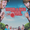 Tucker & Dale vs Evil