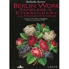 Berlin Work Samplers & Embroidery of the Nineteenth Century