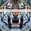 30 seconds to mars "This is war"