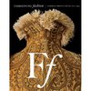 Fashioning Fashion: European Dress in Detail, 1700-1915