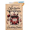 The Victoria Vanishes, Christopher Fowler