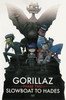 Gorillaz - Phase Two: Slowboat to hades