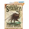 Arthur Spiderwick's Field Guide to the Fantastical World Around You (Spiderwick Chronicles)