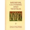 Medieval Clothing and Textiles: volumes 1-3