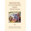 Medieval Clothing and Textiles 4