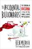 The Accidental Billionaires