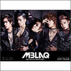 MBLAQ - First Single : Just Blaq