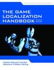 The Game Localization Handbook