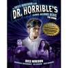 Dr. Horrible’s Sing-Along Blog: The Book