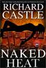 Richard Castle 'Naked Heat'