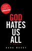 Hank Moody 'God Hates Us All'