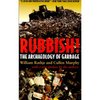 William Rathje — Rubbish!: The Archaeology of Garbage