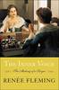 Книга Рене Флеминг "The Inner Voice: The Making of a Singer"