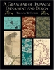 A Grammar of Japanese Ornament and Design (Dover Pictorial Archives)