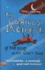 Mark Haddon "The Curious Incident of the Dog in the Night-time"