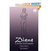 Amazon.com: Diana: A Strange Autobiography (The Cutting Edge : Lesbian Life and Literature Series) (9780814726358): Diana Freder