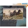 Wild Hoofbeats: America's Vanishing Wild Horses [Paperback]