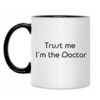 кружка trust me I am the Doctor